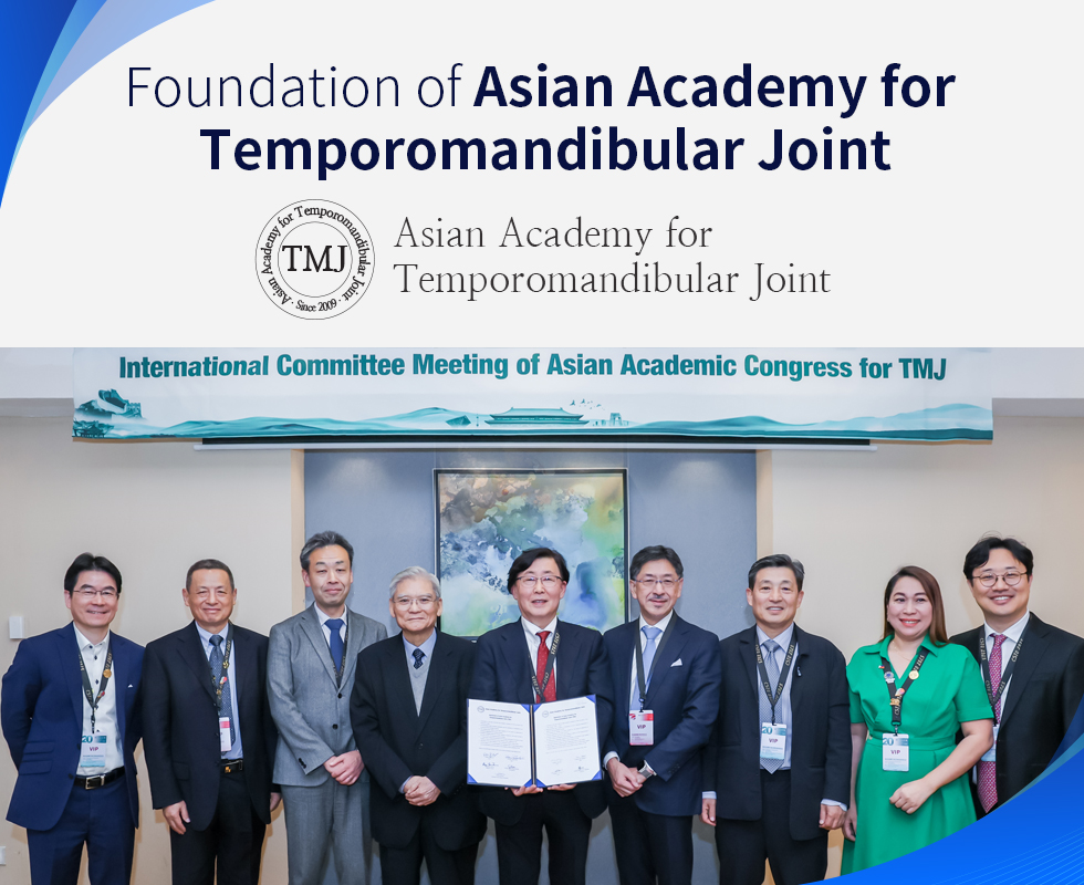Foundation of Asian Academy for Temporomandibular Joint